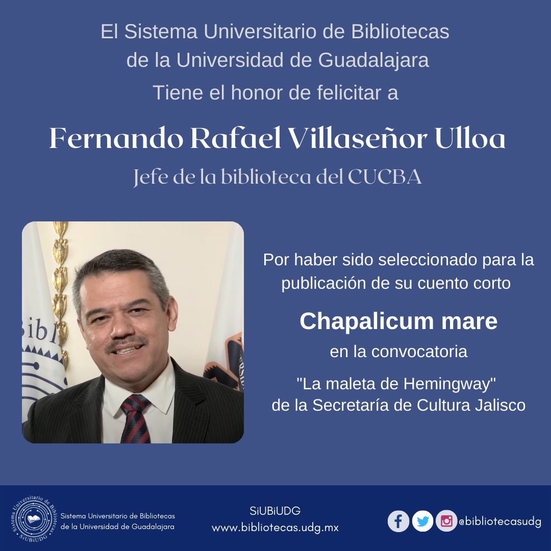 En la imagen aparece una fotografía de Fernando Rafael Villaseñor Ulloa